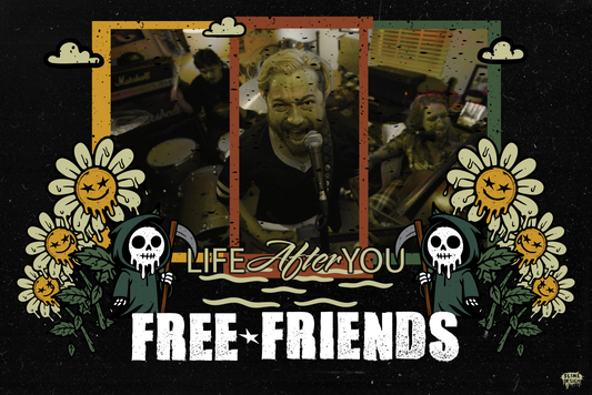 Poster → Signed Free Friends Life After You poster with album artwork, limited to 50 pre-orders.