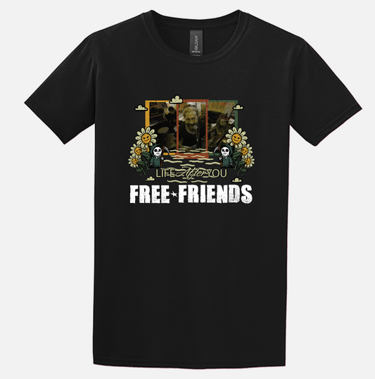 Collectable Tee → Black Free Friends collectible t-shirt with special Life After You design.